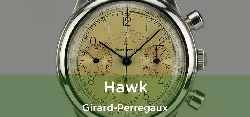  Hawk Girard-Perregaux