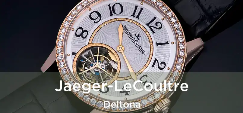  Jaeger-LeCoultre Deltona