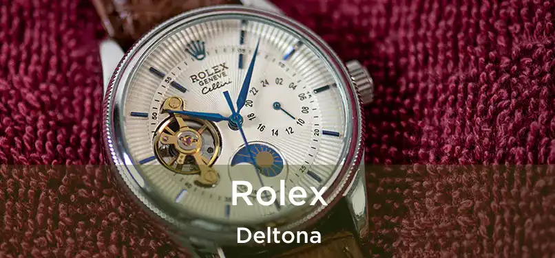  Rolex Deltona