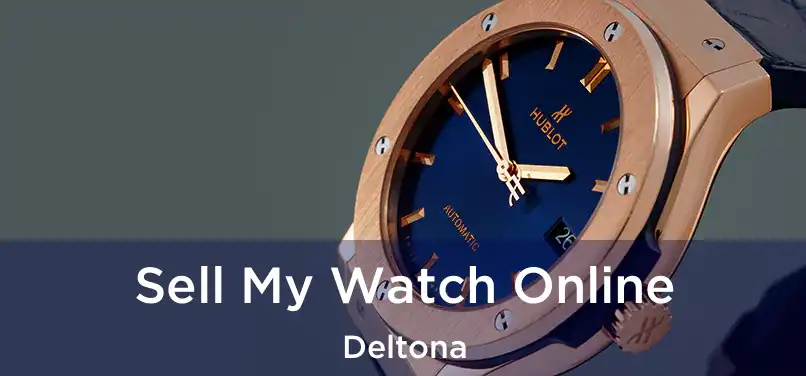  Sell My Watch Online Deltona