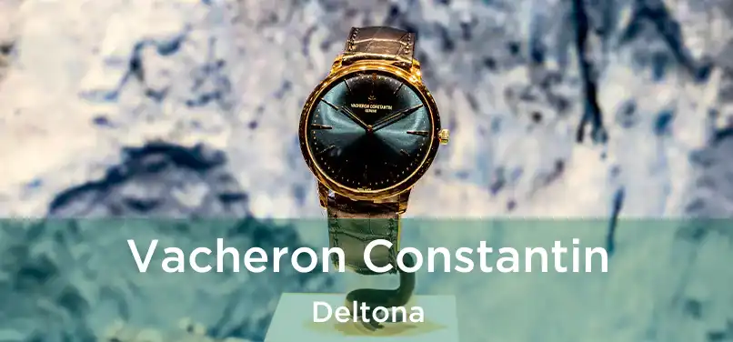  Vacheron Constantin Deltona