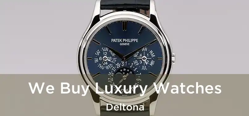  We Buy Luxury Watches Deltona